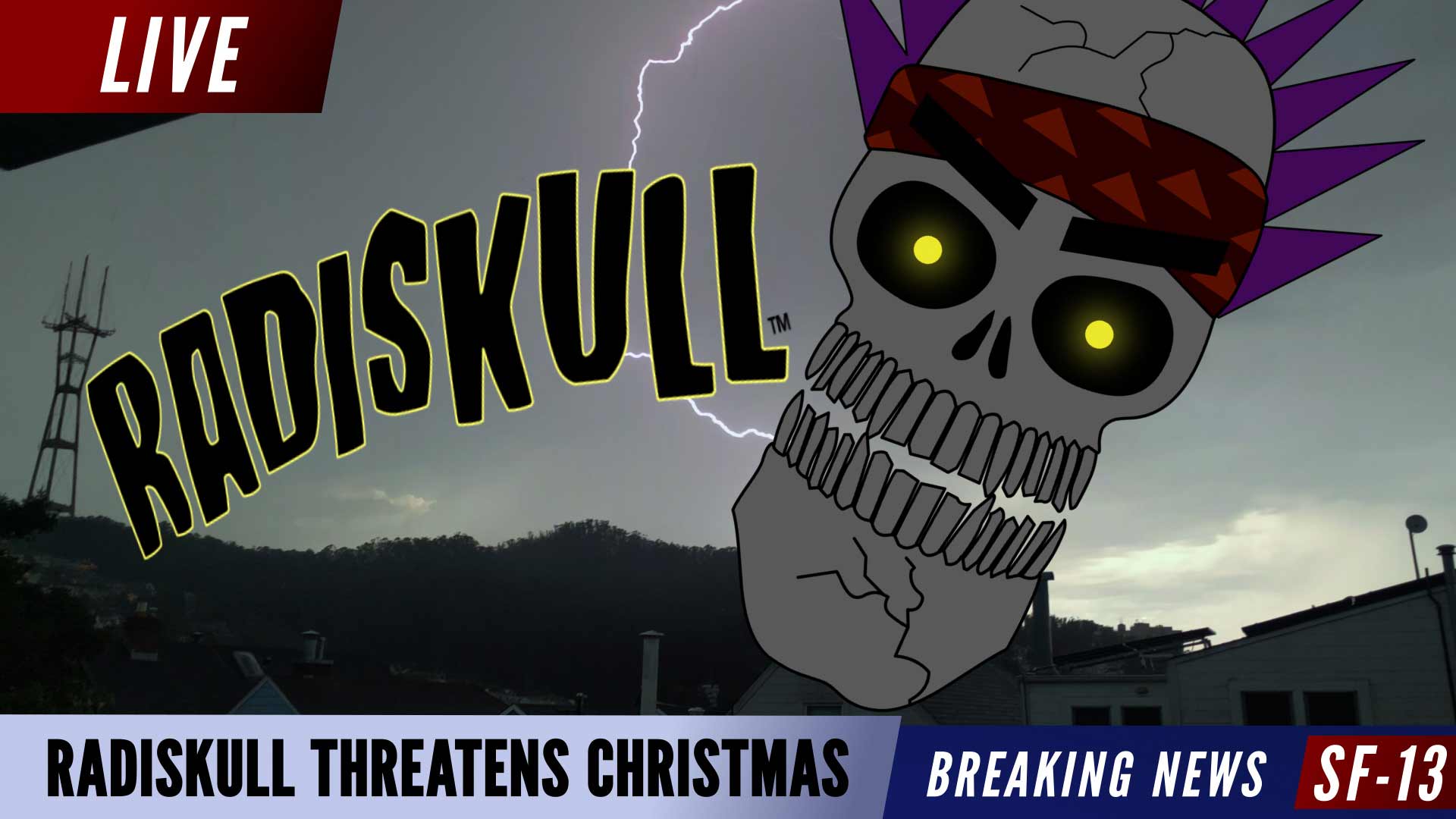 Radiskull Threatens Christmas